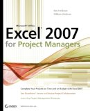 Kim Heldman - Microsoft Office Excel 2007 for Project Managers - 9780470047170 - V9780470047170