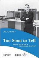 David A. Grier - Too Soon to Tell - 9780470080351 - V9780470080351