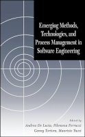 De Lucia - Emerging Methods, Technologies and Process Management in Software Engineering - 9780470085714 - V9780470085714