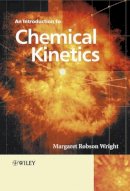 Margaret Robson Wright - An Introduction to Chemical Kinetics - 9780470090596 - V9780470090596