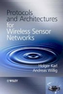 Holger Karl - Protocols and Architectures for Wireless Sensor Networks - 9780470095102 - V9780470095102