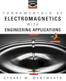 Stuart M. Wentworth - Fundamentals of Electromagnetics with Engineering Applications - 9780470105757 - V9780470105757
