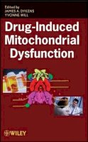 James A. Dykens - Drug-induced Mitochondrial Dysfunction - 9780470111314 - V9780470111314