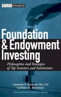 Lawrence E. Kochard - Foundation and Endowment Investing - 9780470122334 - V9780470122334