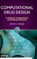 D. C. Young - Computational Drug Design - 9780470126851 - V9780470126851