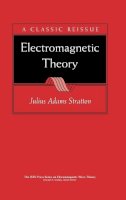 Julius Adams Stratton - Electromagnetic Theory - 9780470131534 - V9780470131534
