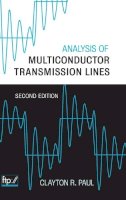 Clayton R. Paul - Analysis of Multiconductor Transmission Lines - 9780470131541 - V9780470131541