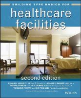 Richard L. Kobus - Building Type Basics for Healthcare Facilities - 9780470135419 - V9780470135419
