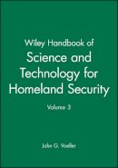 John G. Voeller - Wiley Handbook of Science and Technology for Homeland Security - 9780470138496 - V9780470138496