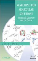 Ian S. Dunn - Searching for Molecular Solutions - 9780470146828 - V9780470146828