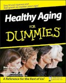 Brent Agin - Healthy Aging For Dummies - 9780470149751 - V9780470149751