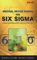 Basem El-Haik - Medical Device Design for Six Sigma - 9780470168615 - V9780470168615