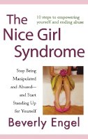 Beverly Engel - The Nice Girl Syndrome - 9780470179383 - V9780470179383