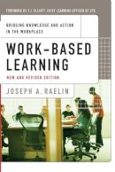 Joseph A. Raelin - Work-Based Learning - 9780470182567 - V9780470182567