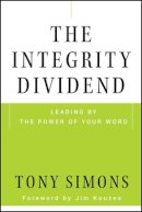 Tony Simons - The Integrity Dividend - 9780470185667 - V9780470185667