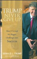Donald J. Trump - Trump - Never Give Up - 9780470190845 - V9780470190845
