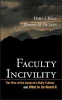 Darla J. Twale - Faculty Incivility - 9780470197660 - V9780470197660