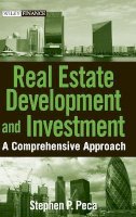 S. P. Peca - Real Estate Development and Investment - 9780470223086 - V9780470223086