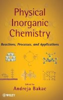A. Bakac - Physical Inorganic Chemistry Applications - 9780470224205 - V9780470224205