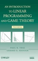 Paul R. Thie - An Introduction to Linear Programming and Game Theory - 9780470232866 - V9780470232866