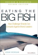 Adam Morgan - Eating the Big Fish - 9780470238271 - V9780470238271