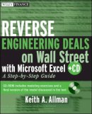 Keith A. Allman - Reverse Engineering Deals on Wall Street with Microsoft Excel - 9780470242056 - V9780470242056