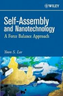 Yoon S. Lee - Self-assembly and Nanotechnology - 9780470248836 - V9780470248836