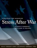 Julia M. Whealin - Strategies for Managing Stress After War - 9780470257760 - V9780470257760