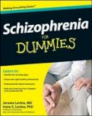 Jerome Levine - Schizophrenia For Dummies - 9780470259276 - V9780470259276