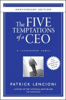 Patrick M. Lencioni - The Five Temptations of a CEO - 9780470267585 - V9780470267585