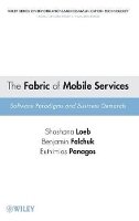 Shoshana Loeb - The Fabric of Mobile Services - 9780470277997 - V9780470277997