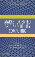 Roger Hargreaves - Market-oriented Grid and Utility Computing - 9780470287682 - V9780470287682