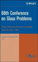 Charles H Drummond - 68th Conference on Glass Problems - 9780470344910 - V9780470344910