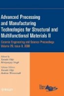 Ohji - Advanced Processing and Manufacturing Technologies for Structural and Multifunctional Materials II - 9780470344996 - V9780470344996