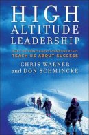 Chris Warner - High Altitude Leadership - 9780470345030 - V9780470345030