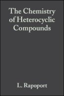 Rapoport - s-Triazines and Derivatives, Volume 13: 57 (Chemistry of Heterocyclic Compounds: A Series Of Monographs) - 9780470378847 - V9780470378847