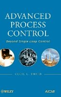 Cecil Smith - Advanced Process Control - 9780470381977 - V9780470381977