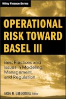 Greg N. Gregoriou - Operational Risk Toward Basel III - 9780470390146 - V9780470390146