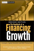 Kenneth H. Marks - The Handbook of Financing Growth - 9780470390153 - V9780470390153