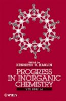 Kenneth D Karlin - Progress in Inorganic Chemistry - 9780470395479 - V9780470395479