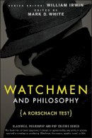 William Irwin - Watchmen and Philosophy - 9780470396858 - V9780470396858