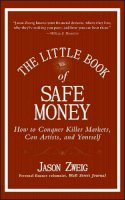 Jason Zweig - The Little Book of Safe Money - 9780470398524 - V9780470398524