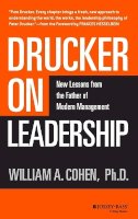 William A. Cohen - Drucker on Leadership: New Lessons from the Father of Modern Management - 9780470405000 - V9780470405000