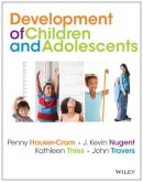 Penny Hauser-Cram - The Development of Children and Adolescents: An Applied Perspective - 9780470405406 - V9780470405406