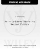 Richard L. Scheaffer - Activity-Based Statistics, 2nd Edition Student Guide - 9780470412091 - V9780470412091