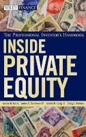 James M. Kocis - Inside Private Equity: The Professional Investor´s Handbook - 9780470421895 - V9780470421895