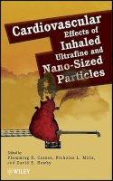 Flemming R. Cassee (Ed.) - Cardiovascular Effects of Inhaled Ultrafine and Nano-Sized Particles - 9780470433539 - V9780470433539