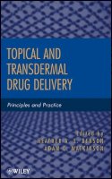 Heather A E Benson - Topical and Transdermal Drug Delivery: Principles and Practice - 9780470450291 - V9780470450291