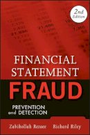 Zabihollah Rezaee - Financial Statement Fraud: Prevention and Detection - 9780470455708 - V9780470455708