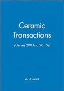 Rollett - Ceramic Transactions, Volumes 200 & 201 Set - 9780470474181 - V9780470474181